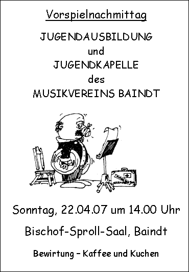 Jugendausbildung und Jugendkapelle des MV Baindt präsentieren ihr können am 22.04. um 14 Uhr.